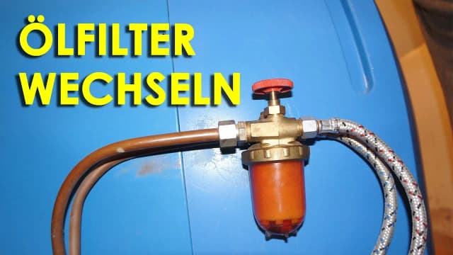 Ölfilter wechseln Heizung: So vermeiden Sie teure Reparaturen und sorgen für Effizienz